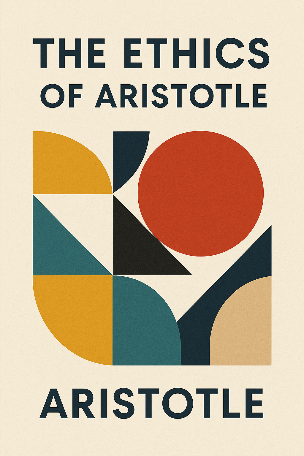 The Ethics of Aristotle by Aristotle